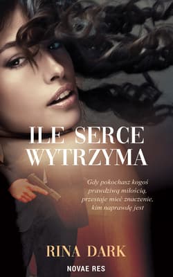 Ile serce wytrzyma - Rina Dark