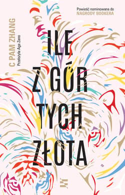 Ile z gór tych złota - ebook