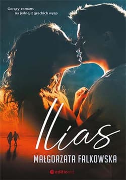 Ilias - ebook - Małgorzata Falkowska