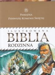 Ilustrowana Biblia rodzinna (opaska I Komunia św.)