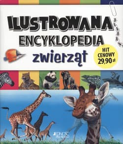 Ilustrowana encyklopedia zwierząt - Praca zbiorowa