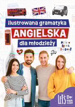 Ilustrowana gramatyka angielska dla młodzieży - Marta Machałowska