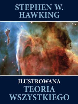 Ilustrowana teoria wszystkiego - Stephen W. Hawking