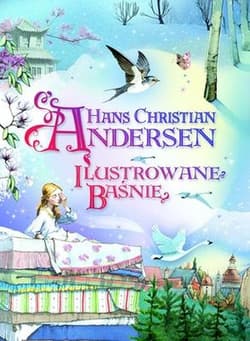 Ilustrowane baśnie - Hans Christian Andersen