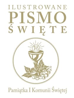 Ilustrowane Pismo Święte Pamiątka I Komunii Świętej