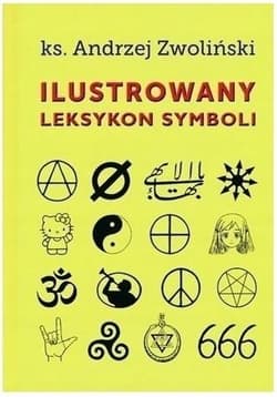 Ilustrowany leksykon symboli - Andrzej Zwoliński
