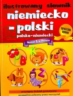 Ilustrowany słownik niemiecko-polski polsko-niemiecki - Adrian Golis