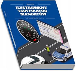 Ilustrowany taryfikator mandatów 2022 dla... - Marcin Figarski