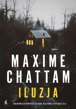 Iluzja - Maxime Chattam