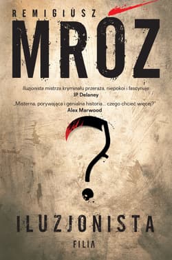 Iluzjonista wyd. specjalne - Remigiusz Mróz