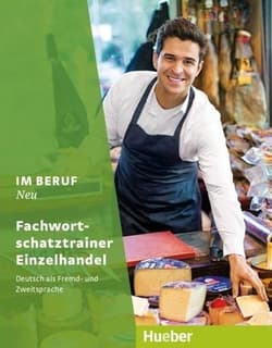 Im Beruf NEU Fachwortschatztrainer Einzelhandel - Franziska Bchl, Julia Ptzl