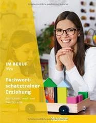 Im Beruf NEU - Fachwortschatztrainer Erziehung - Praca zbiorowa