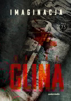 Imaginacja. Seria z podkomisarzem Jackiem Okońskim. Tom 2 - Rafał Glina