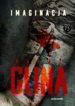 Imaginacja Wielkie Litery - Rafał Glina