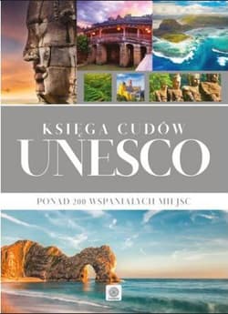 Imagine. Księga cudów UNESCO wyd. 2017 - Praca zbiorowa