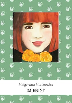 Imieniny - Małgorzata Musierowicz