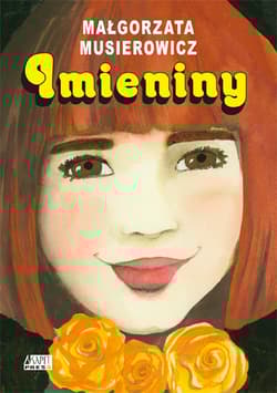 Imieniny - Małgorzata Musierowicz