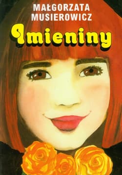 Imieniny - Małgorzata Musierowicz