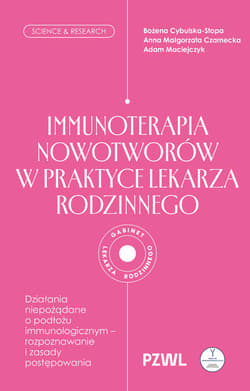Immunoterapia nowotworów w praktyce lekarza rodzinnego