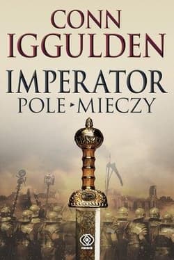 Imperator. Pole mieczy - Conn  Iggulden