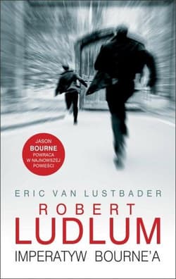 Imperatyw Bourne'a - Robert Ludlum, Eric  Van  Lustdebar