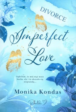 Imperfect Love - Monika Kondas