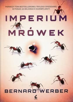 Imperium mrówek. Tom 1 - Bernard Werber