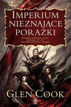 Imperium nieznające porażki - Glen Cook