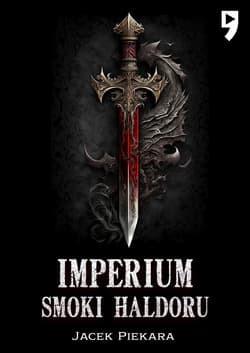 Imperium. Smoki Haldoru - ebook - Jacek Piekara