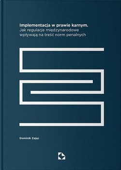 Implementacja w prawie karnym - Dominik Zając