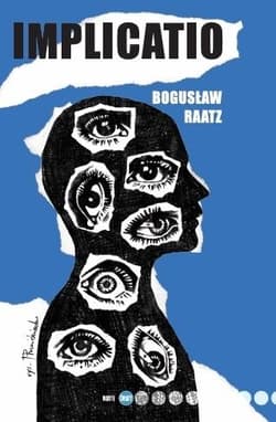 Implicatio - Bogusław Raatz