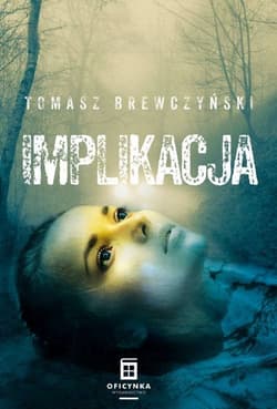 Implikacja - Tomasz Brewczyński