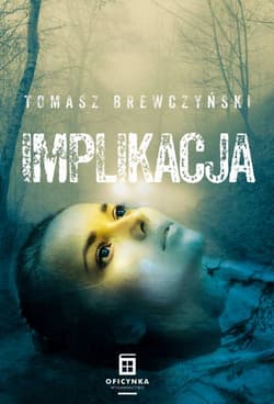 Implikacja - Tomasz Brewczyński