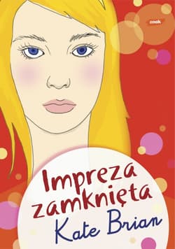 Impreza zamknięta - Kate Brian