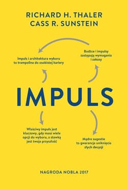 Impuls. Wydanie finalne - Richard Thaler, Sunstein Cass