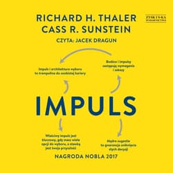 Impuls. Wydanie finalne - audiobook - Richard Thaler, Sunstein Cass