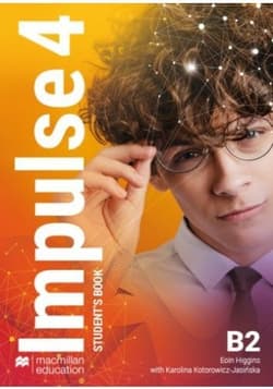 Impulse 4 Student's Book B2 - Kotorowicz-Jasińska Karolina