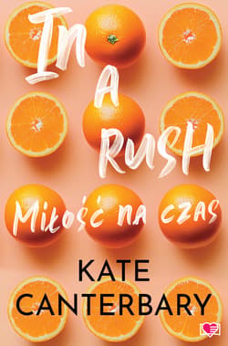In a Rush Miłość na czas - ebook - Kate Canterbary