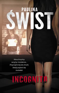 Incognito - ebook - Paulina Świst