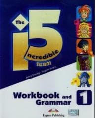 Incredible 5 TEAM 1 WB-Grammar EXPRESS PUBLISHING - Dooley Jenny, Evans Virginia