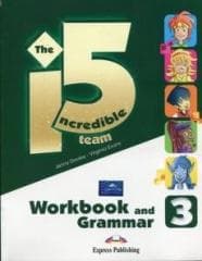 Incredible 5 Team 3 WB-Grammar EXPRESS PUBLISHING - Evans Virginia, Dooley Jenny