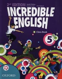 Incredible English 2E 5 CB - Phillips Sarah