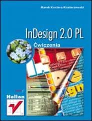 InDesign 2.0 PL. Ćwiczenia - Marek Kostera-kosterzewski