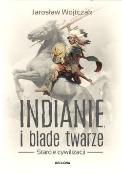 Indianie i blade twarze