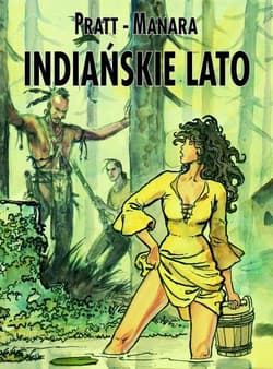 Indiańskie lato - Hugo Pratt
