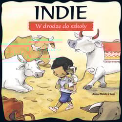 Indie W drodze do szkoły - Anna Obiolos i Subi