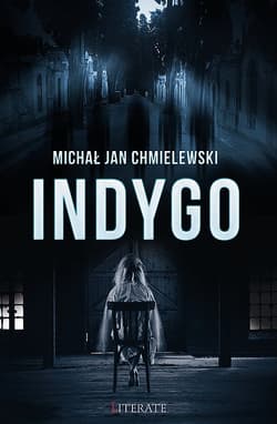 Indygo - Chmielewski Michał Jan