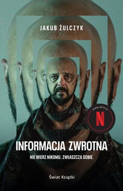 Informacja zwrotna (okładka filmowa) - Jakub Żulczyk