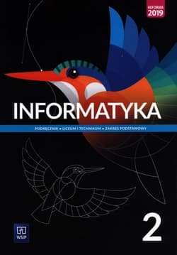 Informatyka 2 Podręcznik Zakres podstawowy Szkoła ponadpodstawowa