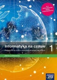 Informatyka na czasie 1 Podręcznik Zakres podstawowy Szkoła ponadpodstawowa - Perekietka Paweł, Wierzbicki Janusz S.